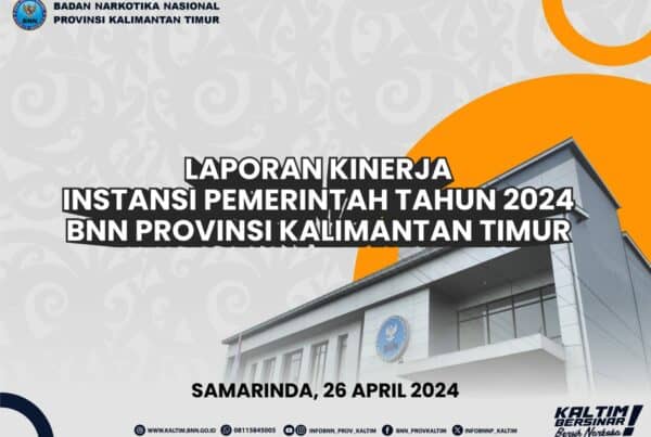 LKIP 2024 BNN Provinsi Kalimantan Timur